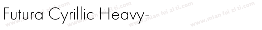 Futura Cyrillic Heavy字体转换